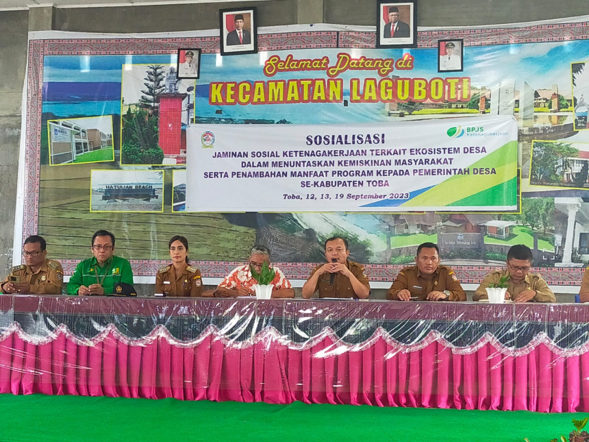 Sosialisasi Jaminan Sosial Ketenagakerjaan Terkait Ekosistem Desa Dalam Menuntaskan Kemiskinan Masyarakat Serta Penambahan Manfaat Program Kepada Pemerintah Desa se-Kabupaten Toba di Kecamatan Laguboti